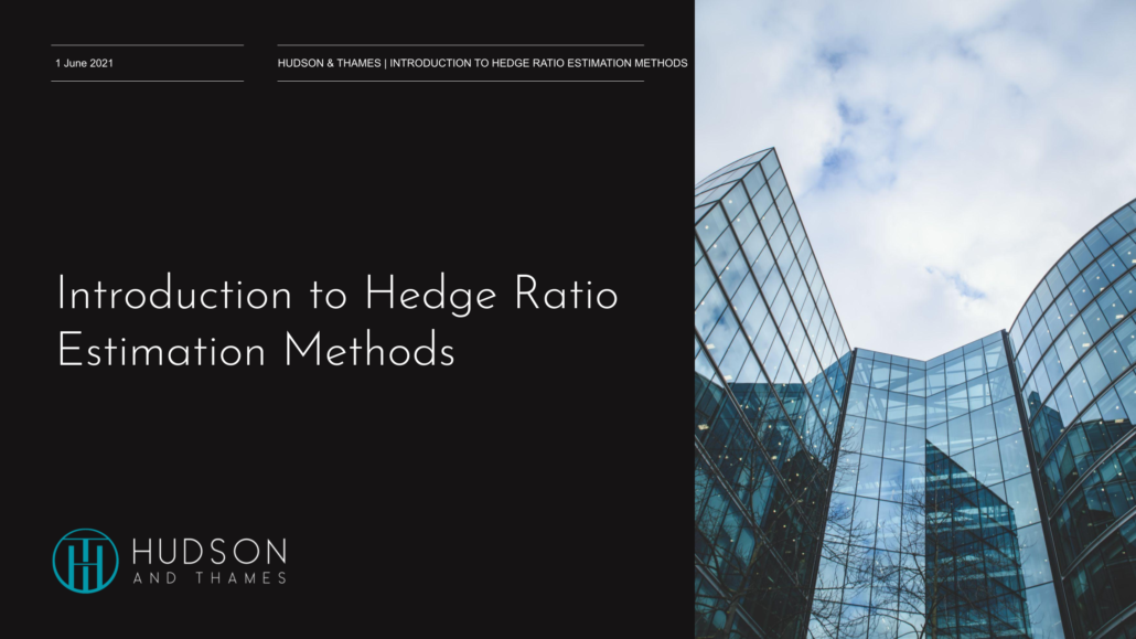 Hedge Ratio Estimation Methods