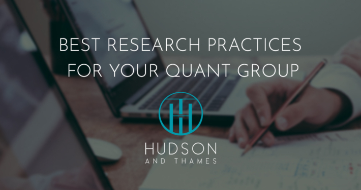 Best research practices for your quant research group